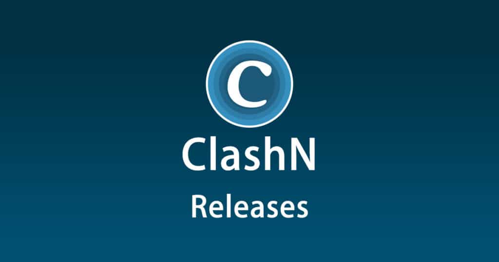 ClashN Releases